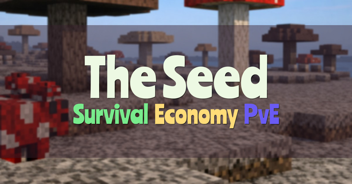 Banner for The Seed Simple Community Survival (play.theseedmc.com)
