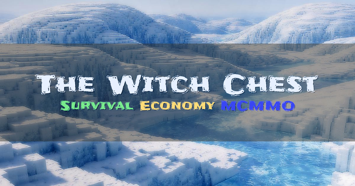 Banner for The Witch Chest Survival Economy and MCMMO (sentouki.net)