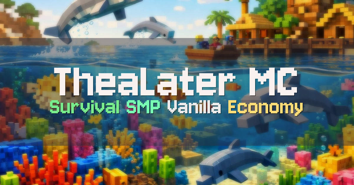 Banner for TheaLater MC Cozy Vanilla Survival SMP (mc.thealater.com)