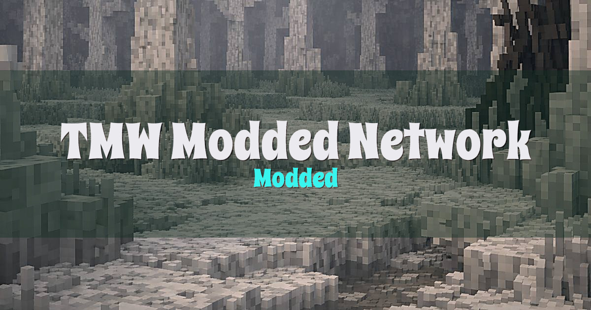 Banner for TMW Modded Network Modded
