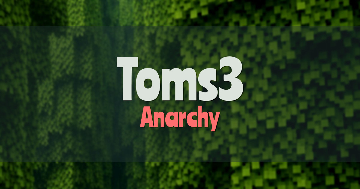 Banner for Toms3 Anarchy
