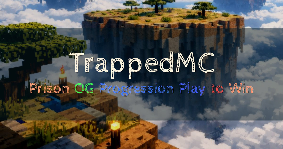 Banner for TrappedMC Classic Style Prison Progression (warden.trappedmc.com)