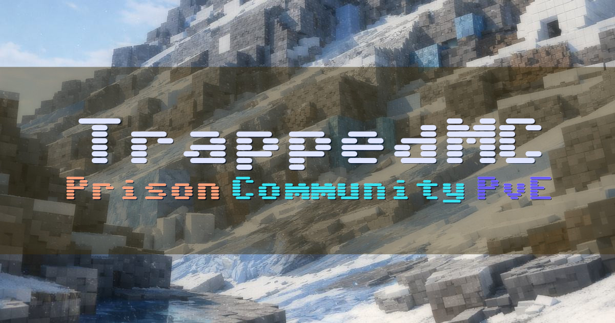 Banner for TrappedMC Modern Prison with Community Focus (warden.trappedmc.com)