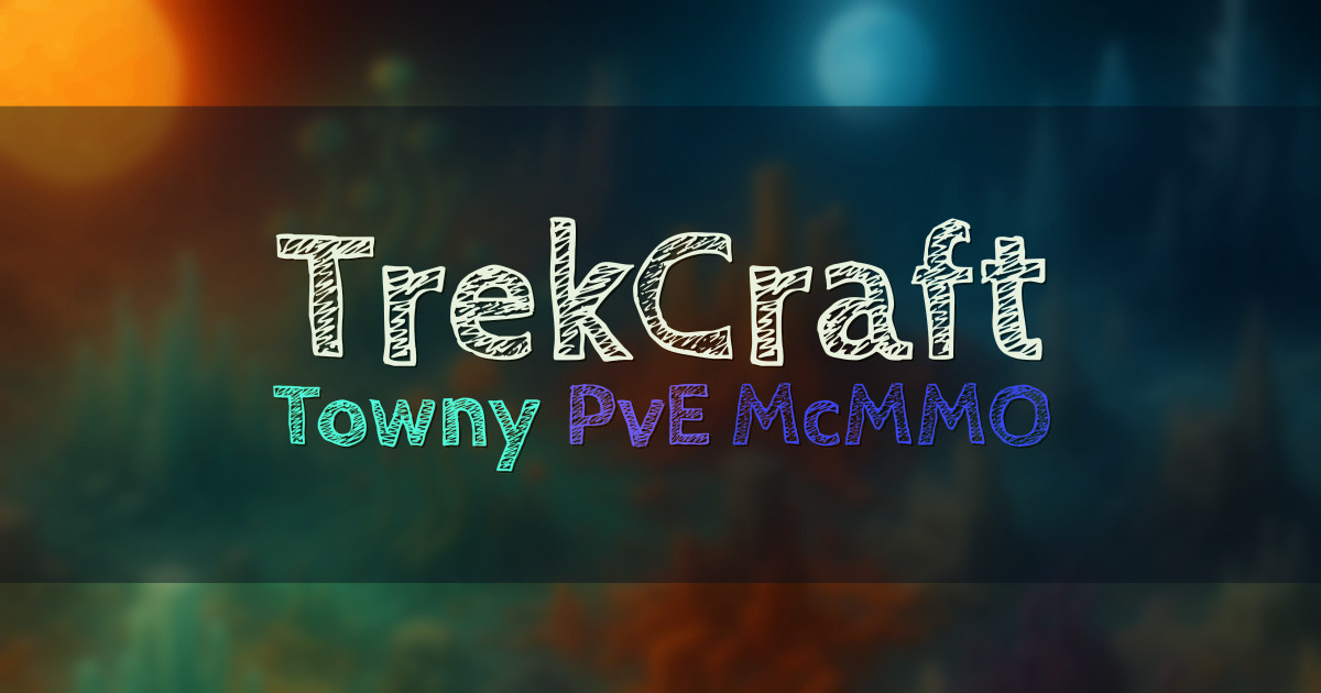 Banner for TrekCraft Family Friendly Towny PvE with Events (mc.trekcraft.net)