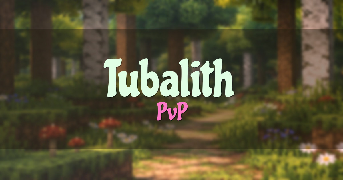 Tubalith PvP Minecraft server