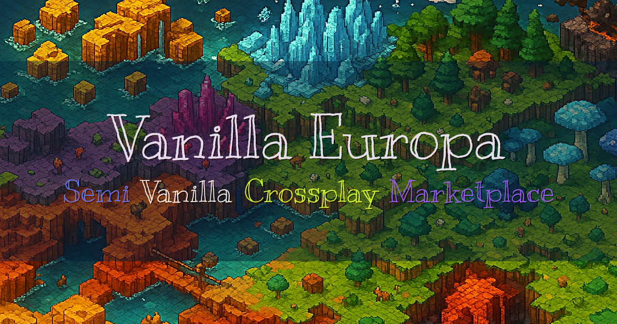 Banner for Vanilla Europa Semi Vanilla Crossplay SMP (mso.vanillaeuropa.com)