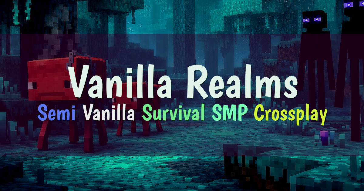 Banner for Vanilla Realms Semi Vanilla Survival SMP (mcs.vanillarealms.com)