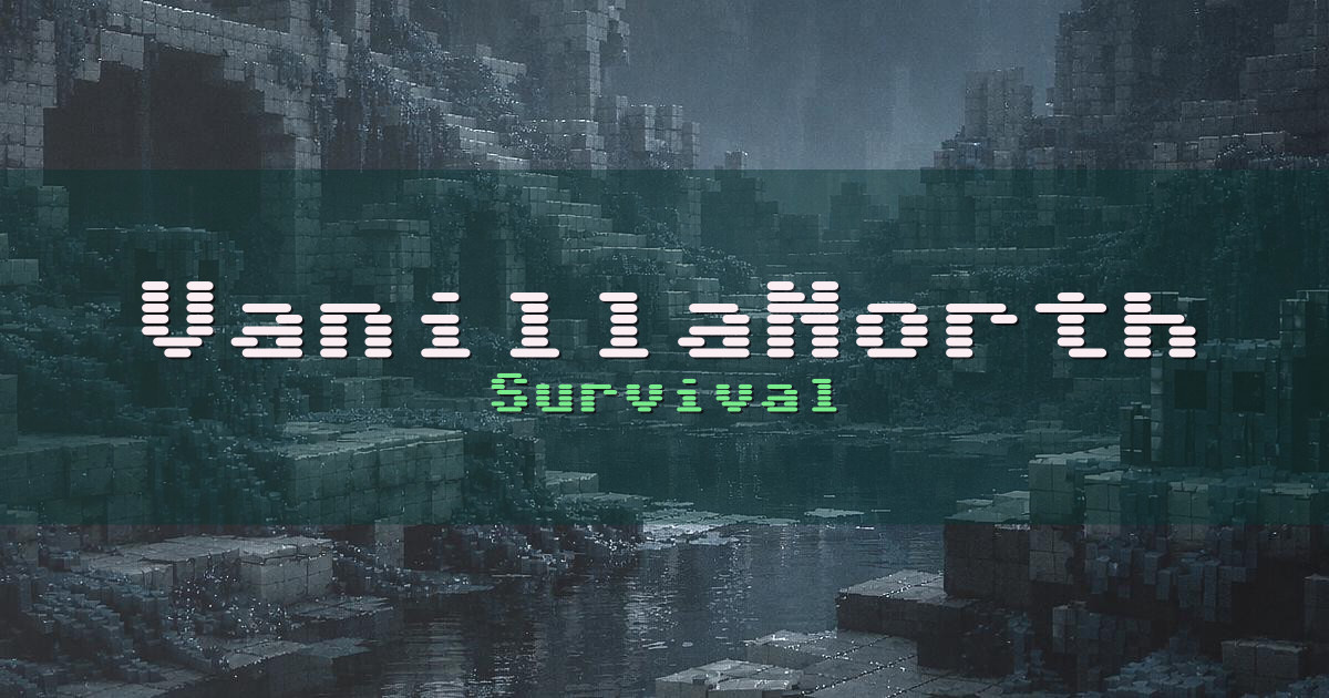 VanillaNorth Survival Minecraft server