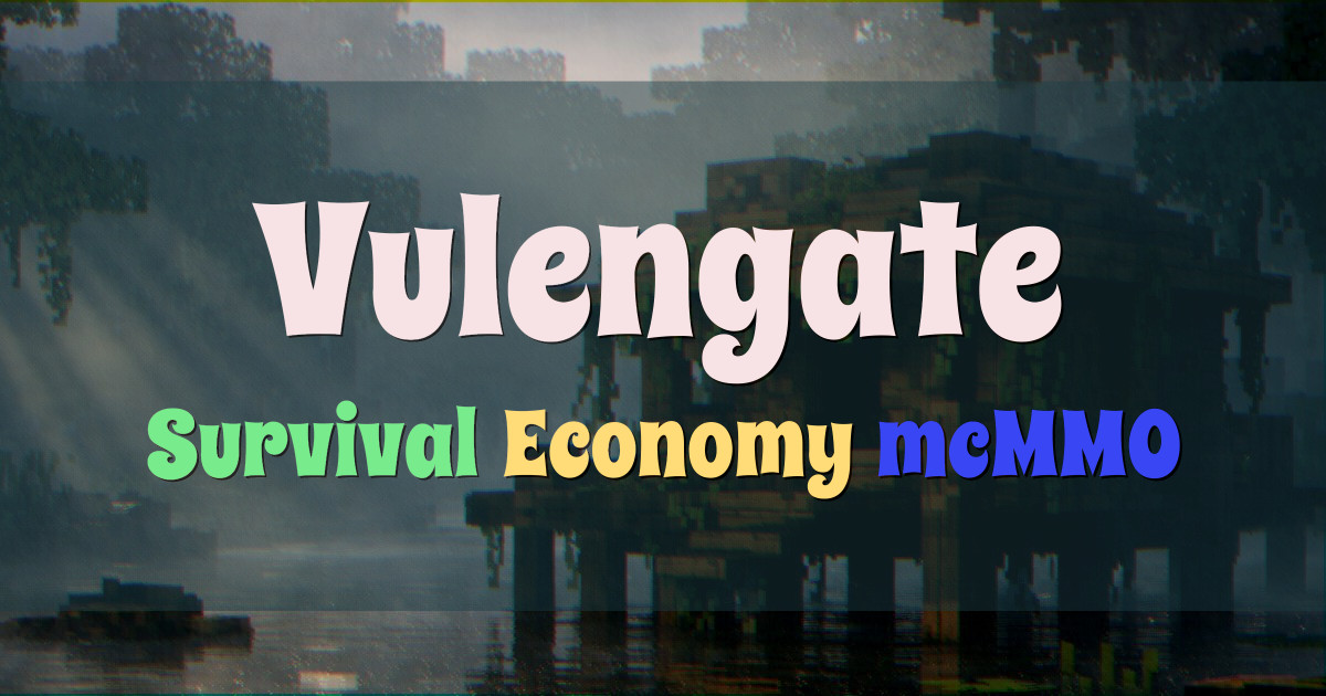 Banner for Vulengate Community Survival Economy and mcMMO (ms.vulengate.com)