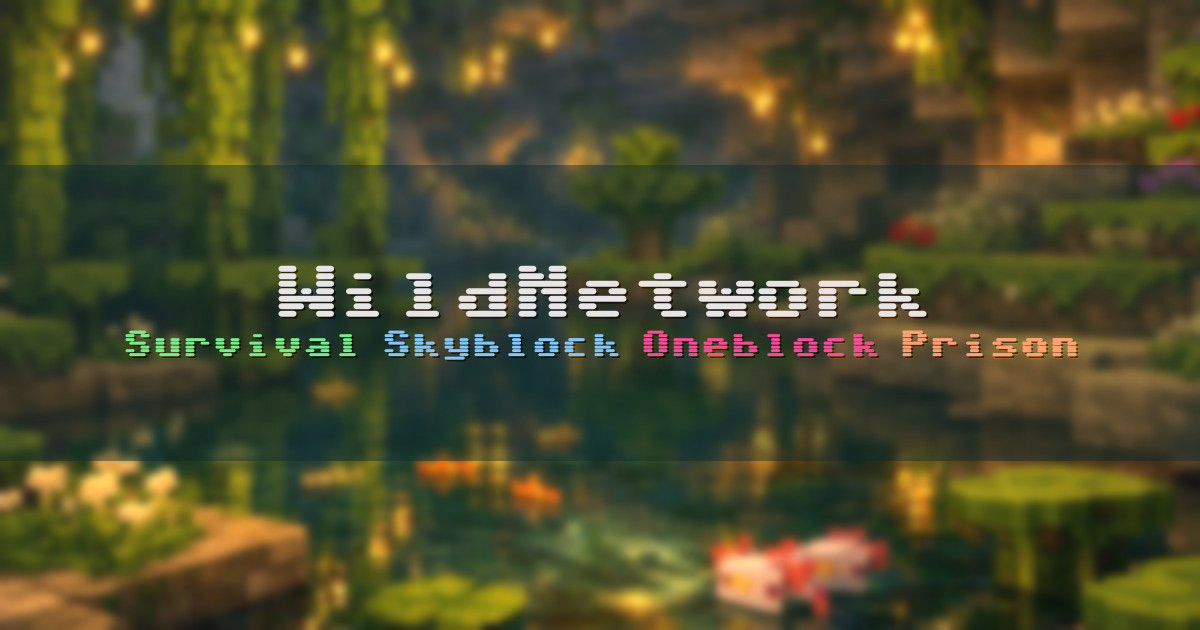 Banner for WildNetwork Survival Skyblock Oneblock Prison (ms.wildnetwork.net)