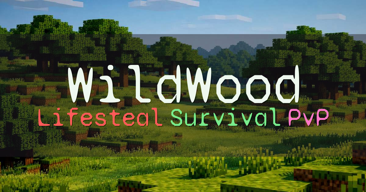 Banner for WildWood Lifesteal SMP Network (org.wildwoodsmp.com)