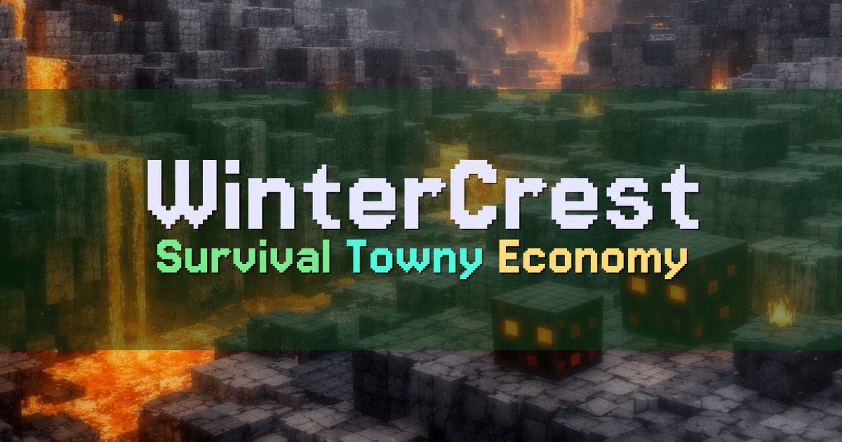 Banner for WinterCrest Survival Towny Economy (play.wintercrestmc.com)