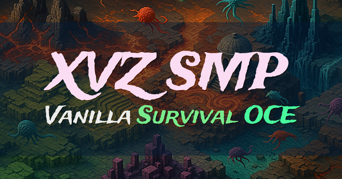 Banner for XVZ SMP OCE Vanilla Survival Server (xvzsmp.feathermc.gg)