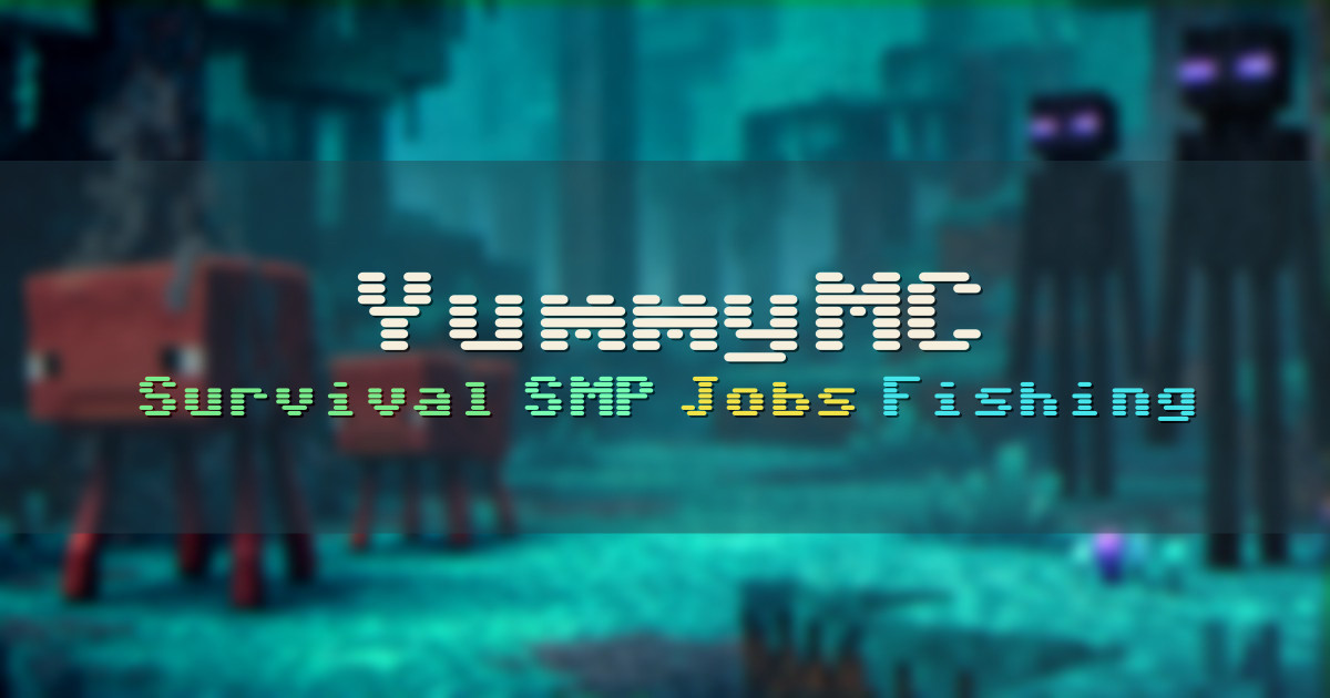 Banner for YummyMC Survival SMP with Jobs and Custom Fishing