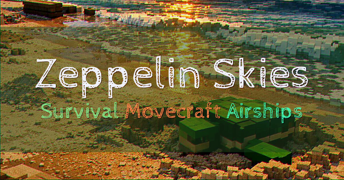 Banner for Zeppelin Skies Survival with Movecraft Airships (zeppelinskies.minecraft.party)