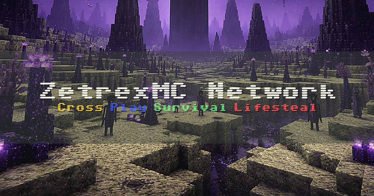 Banner for ZetrexMC Network Cross Play Survival and Lifesteal