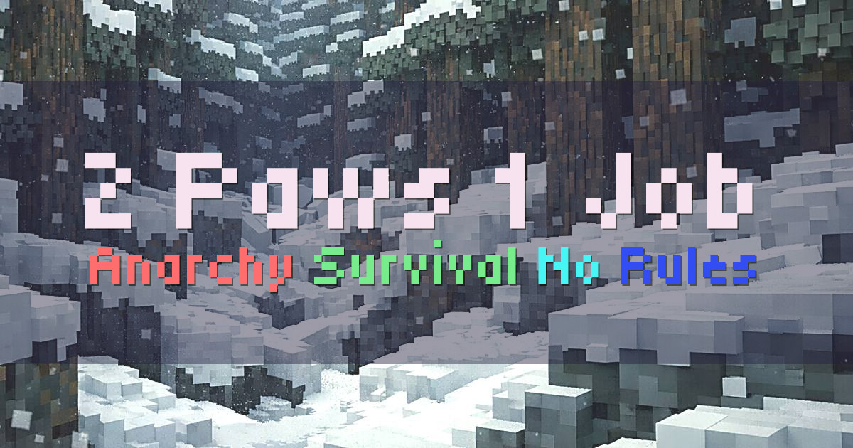 Banner for 2 Paws 1 Job Furry Anarchy Survival (2p1j.org)