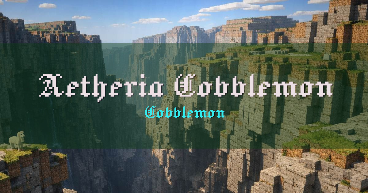Banner for Aetheria Cobblemon Cobblemon