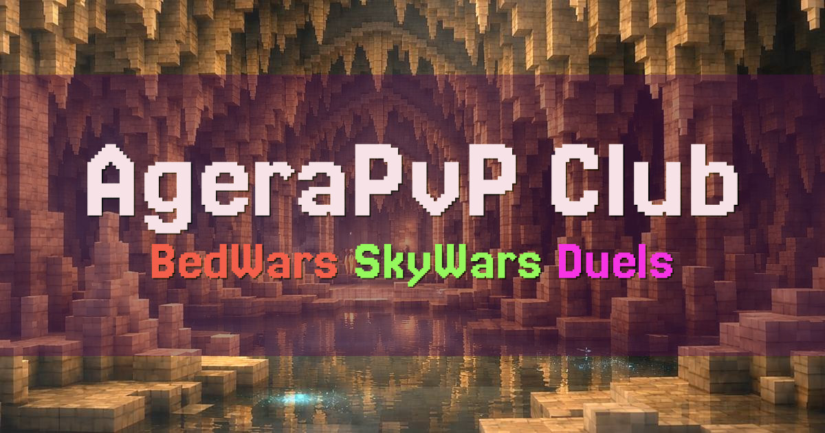 Banner for AgeraPvP Club Competitive PvP Modes (ms.agerapvp.club)