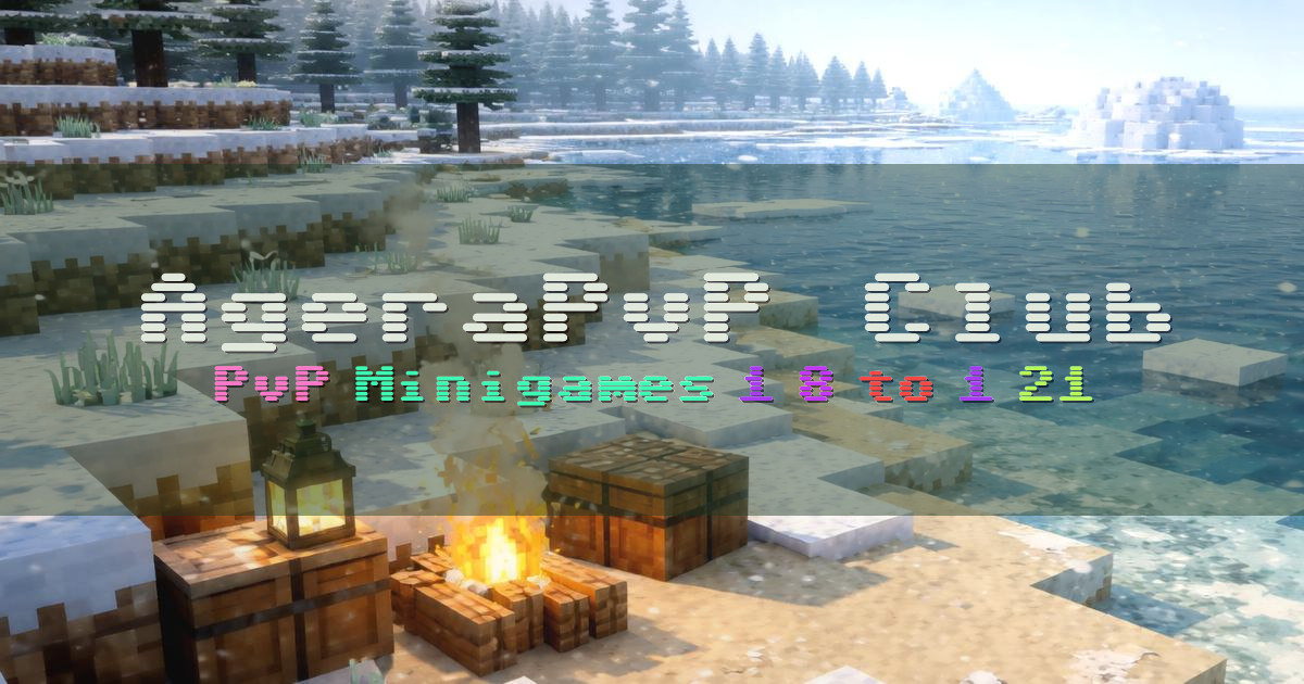 Banner for AgeraPvP Club PvP Minigames (ms.agerapvp.club)