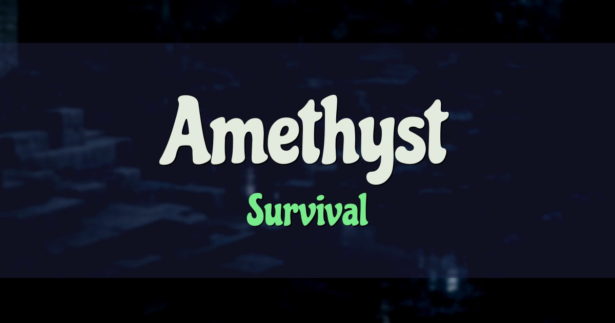 Banner for Amethyst Survival (play-amethyst.com)