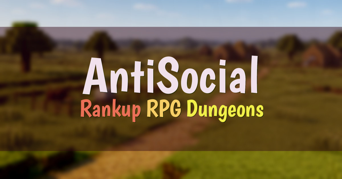 Banner for AntiSocial RPG Rankup com Classes e Dungeons (antisocial4fun.com)