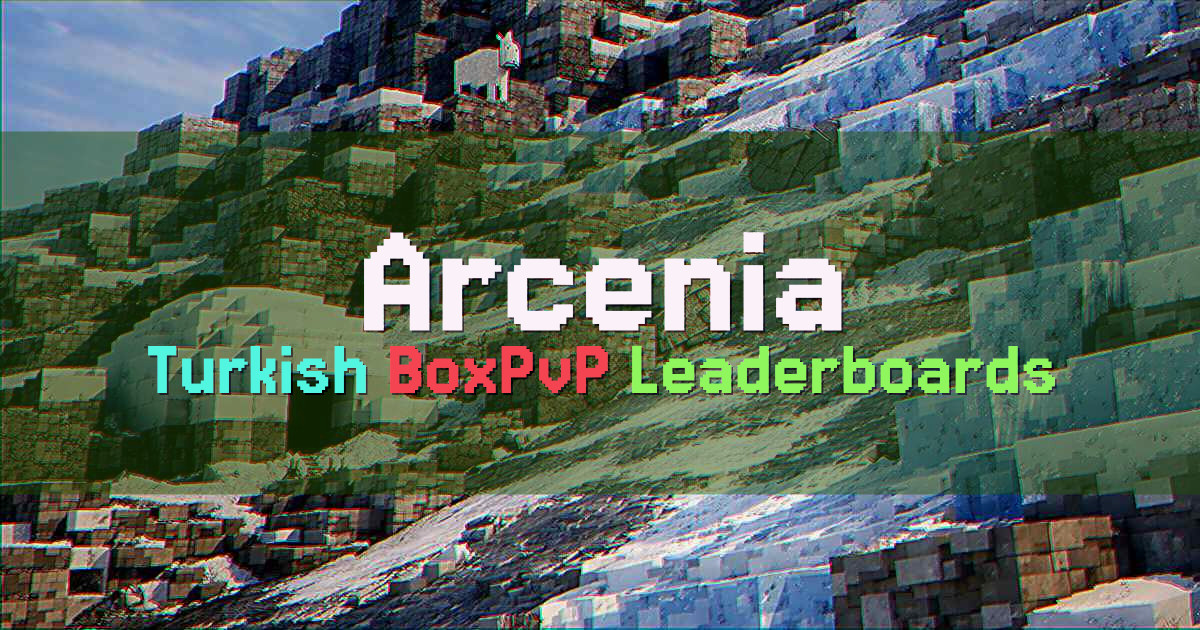 Banner for Arcenia Turkish BoxPvP PvP Arena (play.arcenia.net)