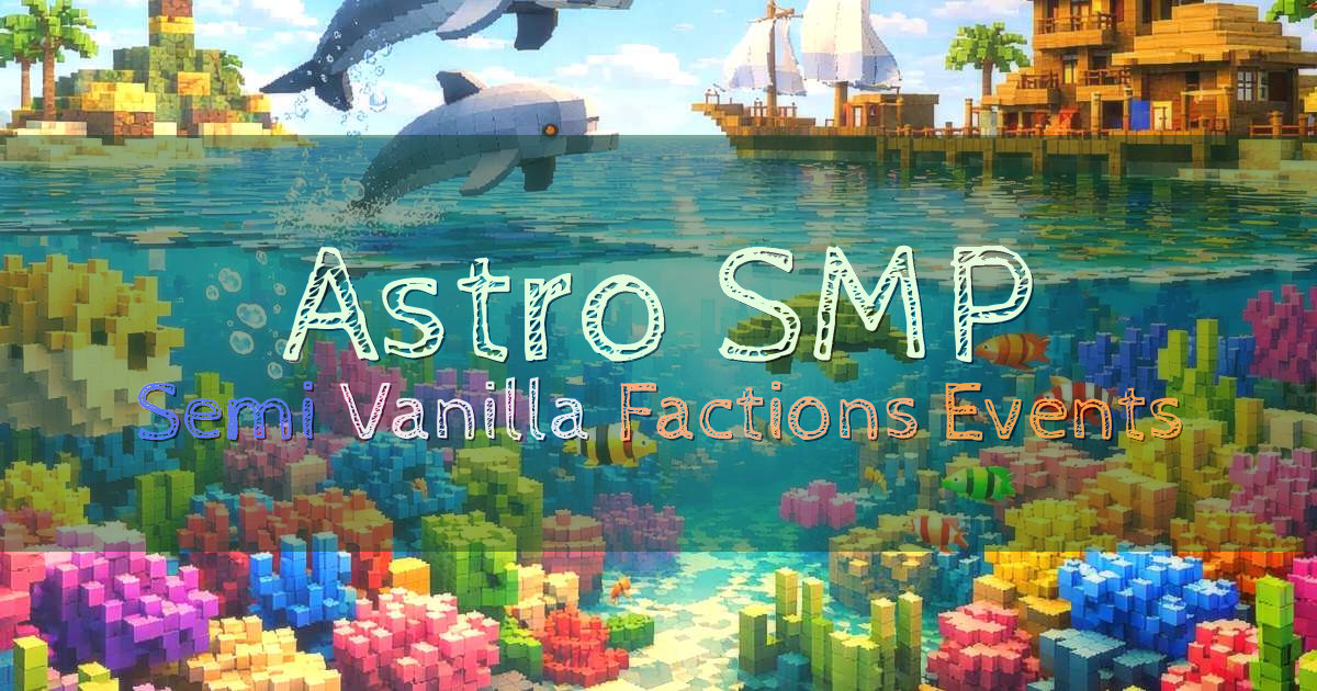 Banner for Astro SMP Semi Vanilla Factions and Events (astrosmp125.aternos.me)