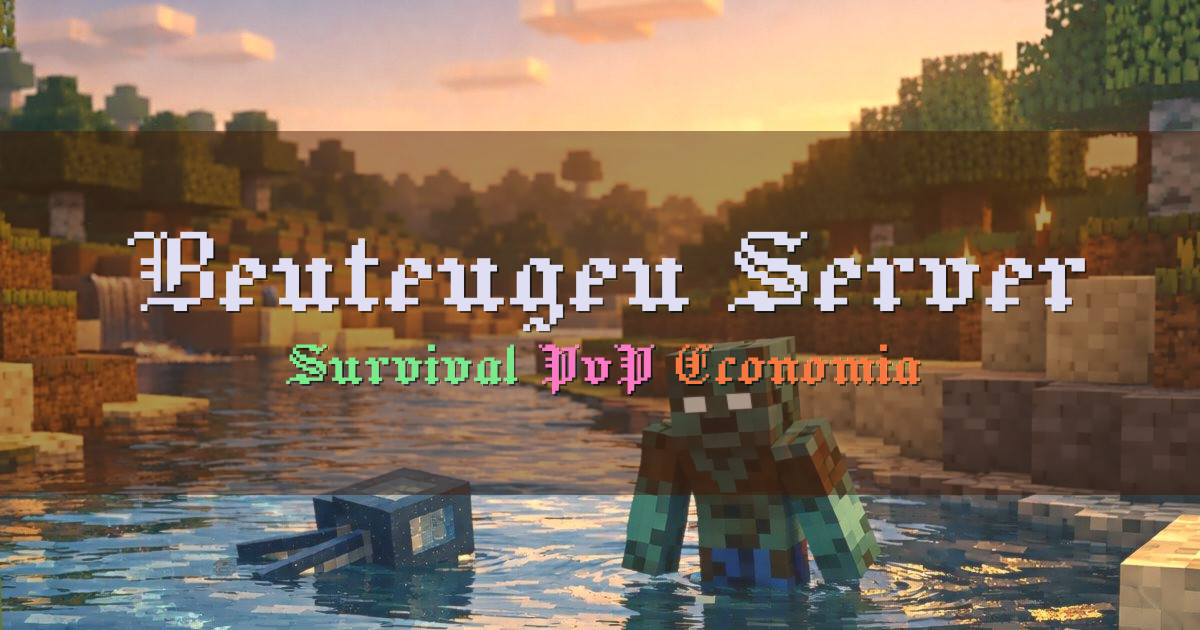 Banner for Beuteugeu Server Survival com Clans e mcMMO (mc.beuteugeu.com)