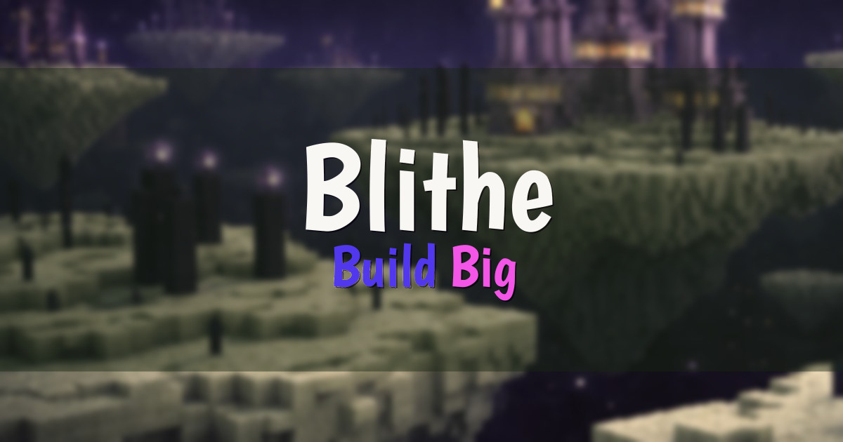 Blithe SemiVanilla Minecraft server