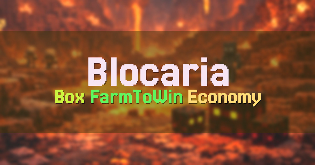 Banner for Blocaria Box 1.21.8 FarmToWin Economy (org.blocaria.net)