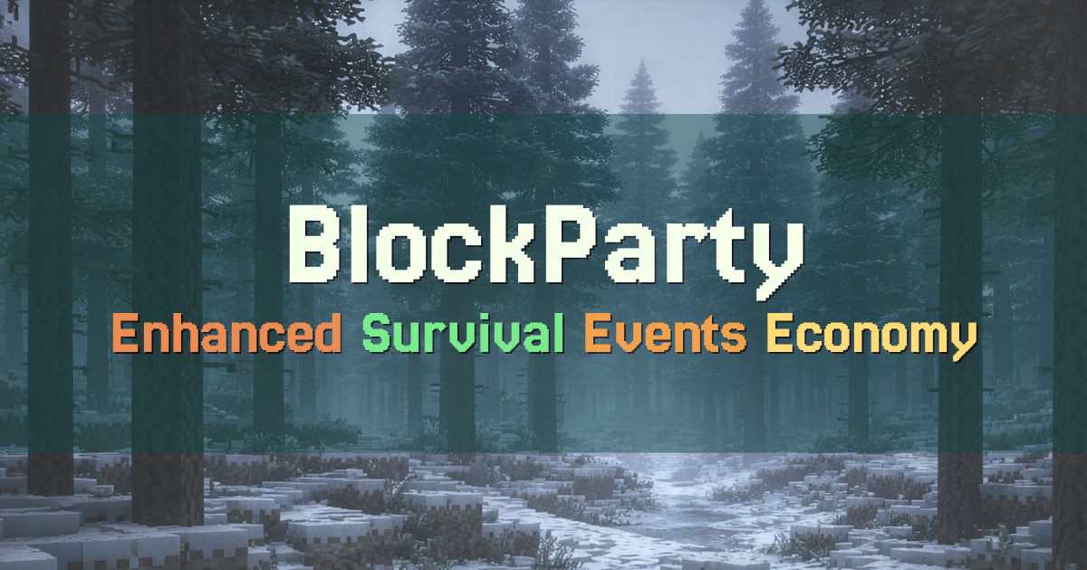 Banner for BlockParty Enhanced Survival with Events (play.blockparty.gg)