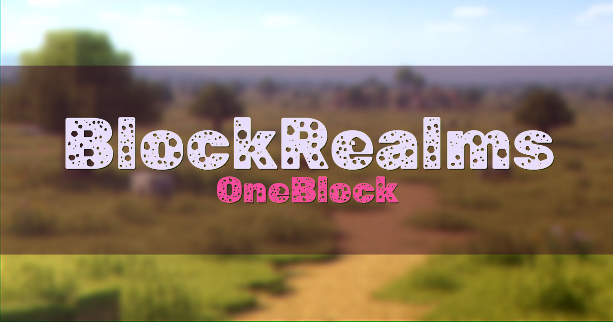 Banner for BlockRealms OneBlock (fun.blockrealms.net)