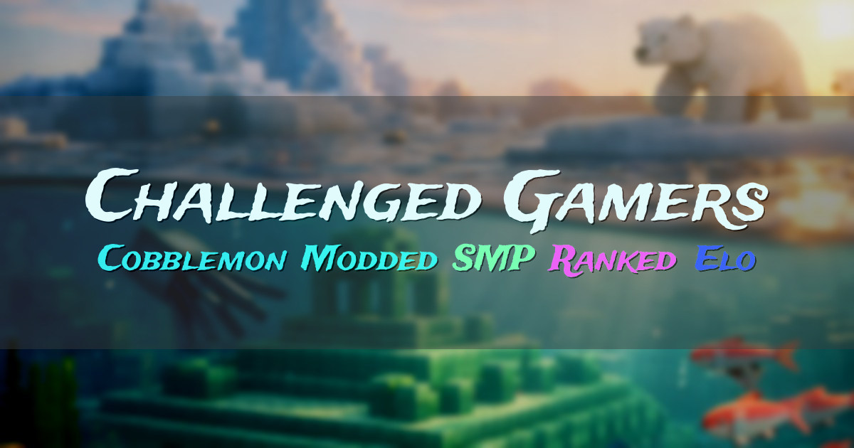 Banner for Challenged Gamers All The Mons Cobblemon Server (atm.challenged-gamers.com)