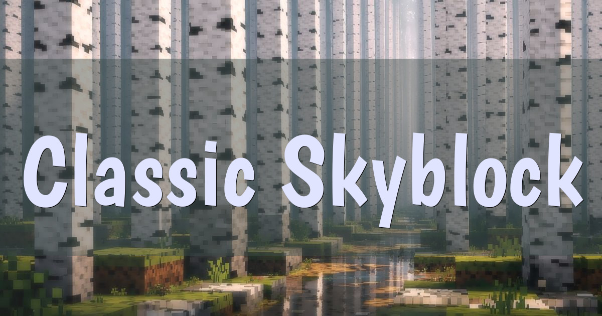 Banner for Classic Skyblock With Ores and Redstone (invadedlands.net)