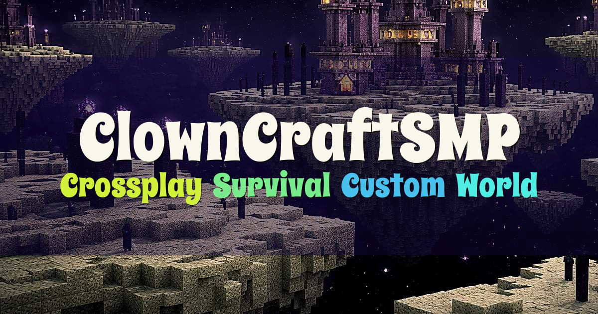 Banner for ClownCraftSMP Crossplay Survival with Custom Biomes (clowncraftsmp.com)