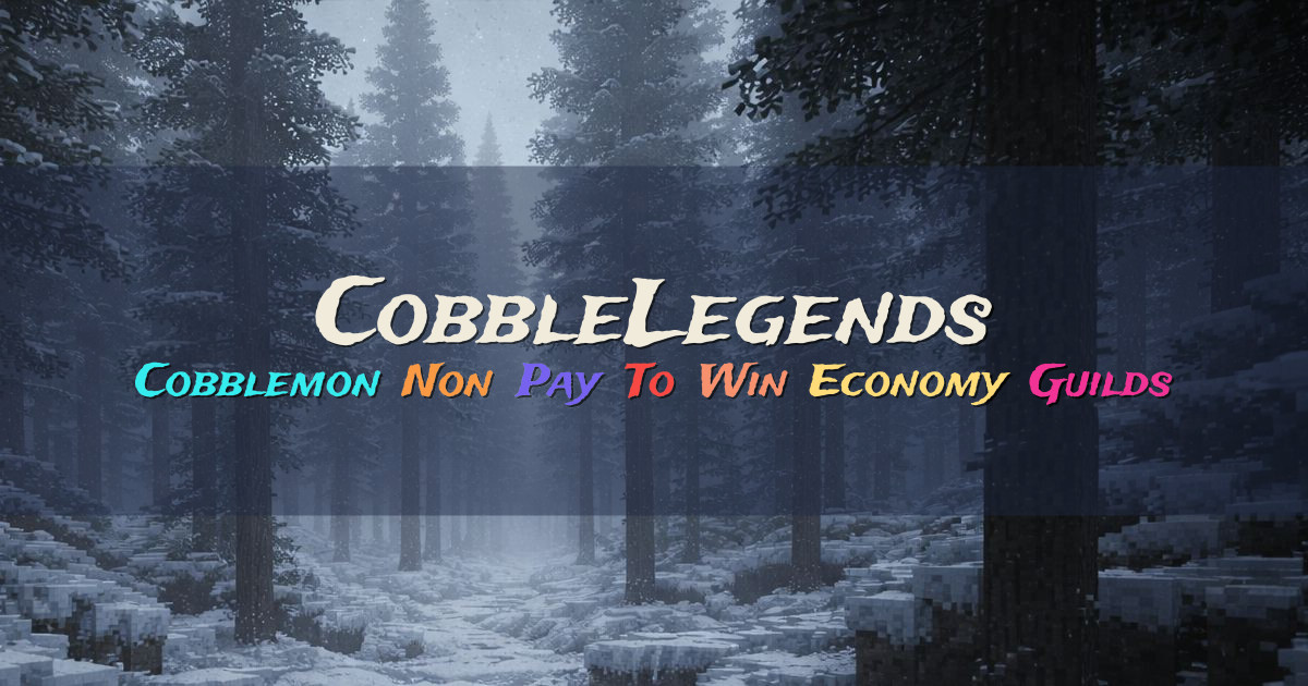 Banner for CobbleLegends Non Pay To Win Cobblemon Server (play.cobblelegends.com)
