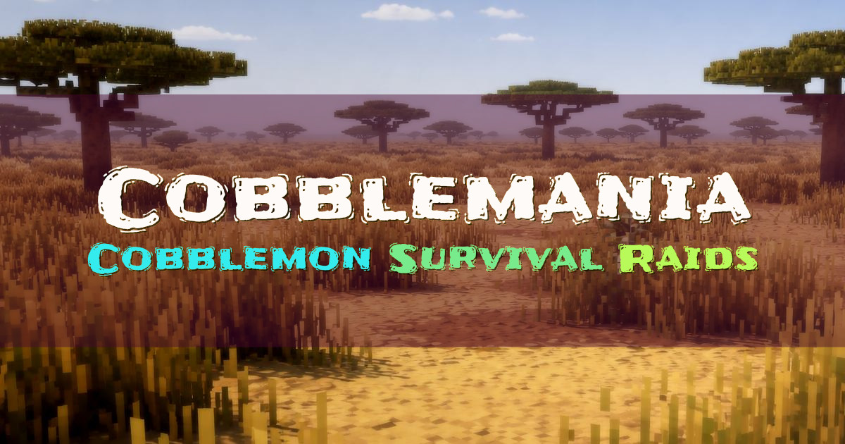 Banner for Cobblemania Cobblemon Survival with Plots and Raids (cobblemania.com)