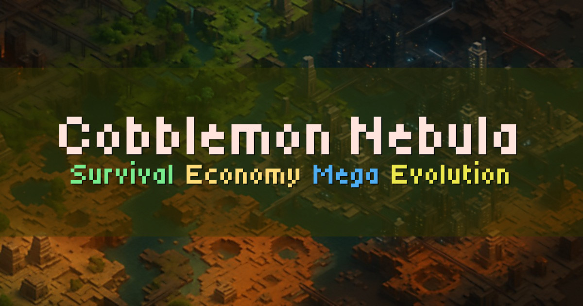 Banner for Cobblemon Nebula Survival Economy Server (play.cm-nebula.com)