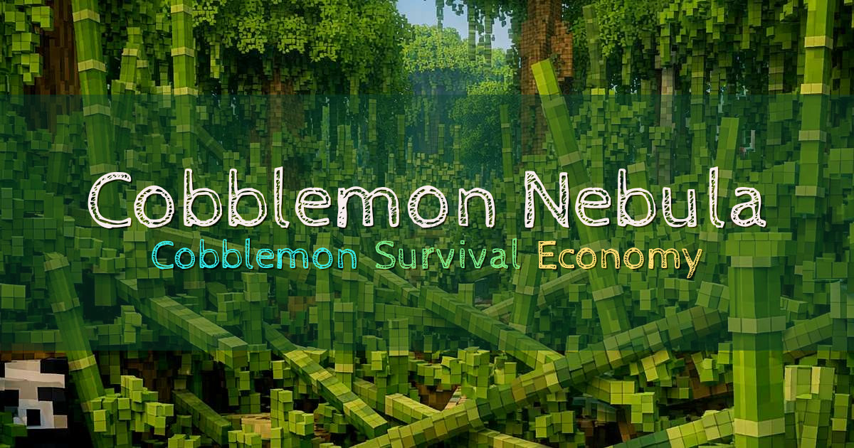 Banner for Cobblemon Nebula Survival Economy Server (play.cm-nebula.com)