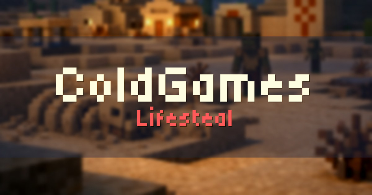 Banner for ColdGames Lifesteal