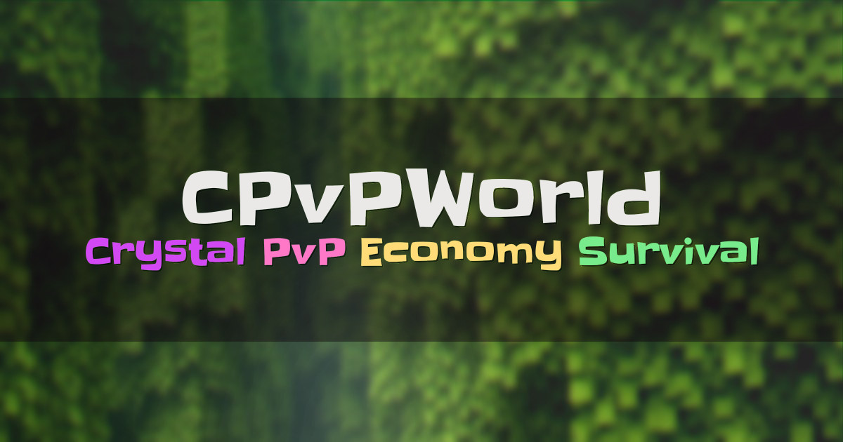 Banner for CPvPWorld Crystal PvP Shop Survival (play.cpvpworld.net)
