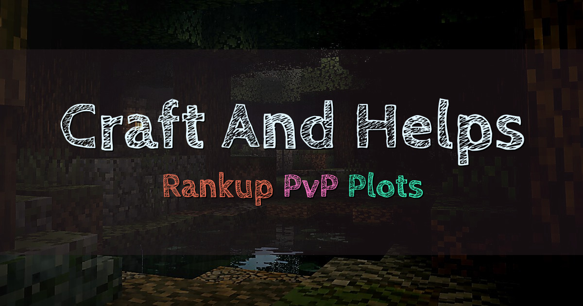 Banner for Craft And Helps Rankup com Prestige e PvP (craftandhelps.com)