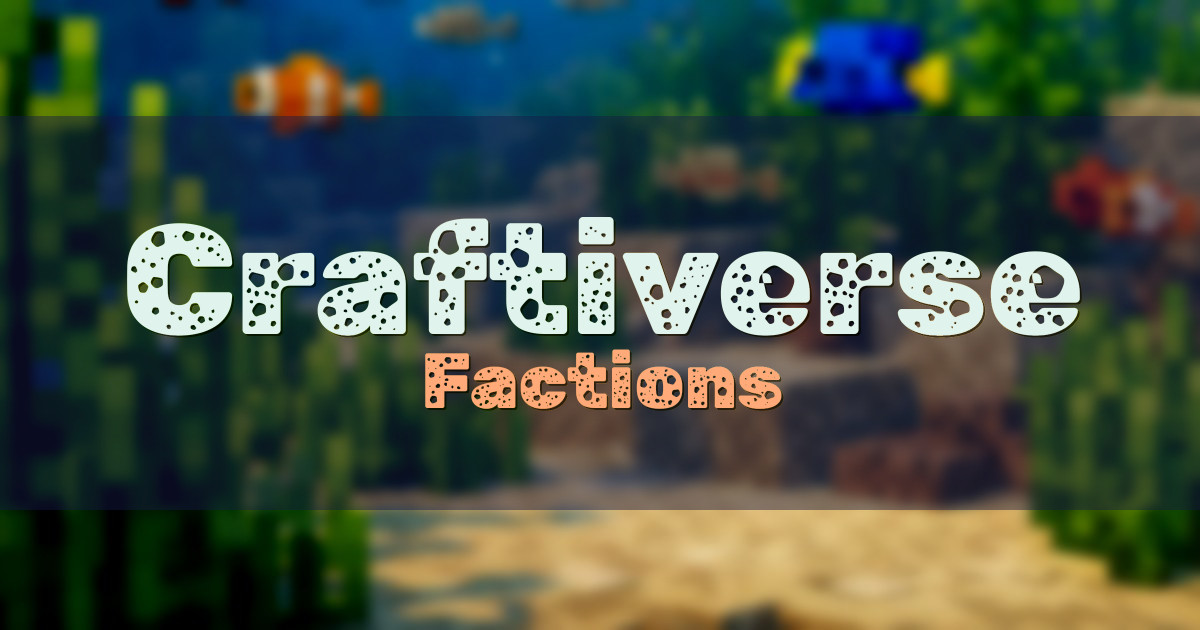 Craftiverse Factions Minecraft server