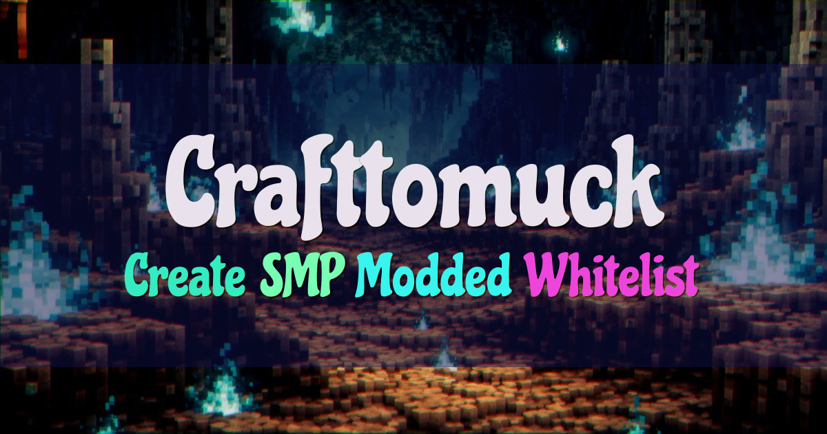 Banner for Crafttomuck Create Mod Survival SMP Servers (crafttomuck.com)