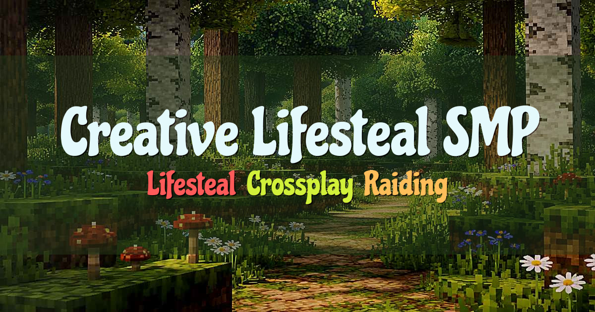 Banner for Creative Lifesteal SMP Lifesteal Crossplay PvP (lifestealsmp.serverpit.com)