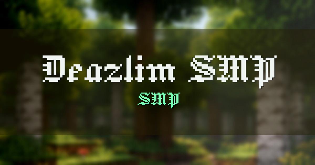 Deazlim SMP SMP Minecraft server