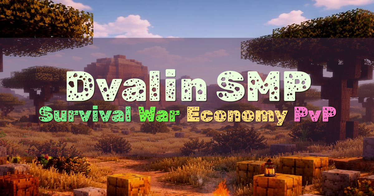 Banner for Dvalin SMP War Economy Survival (play.dvalinsmp.com)
