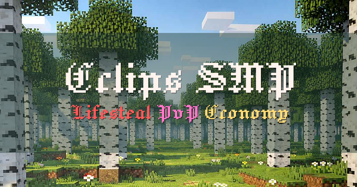 Banner for Eclips SMP Lifesteal PvP (play.eclipssmp.fun)