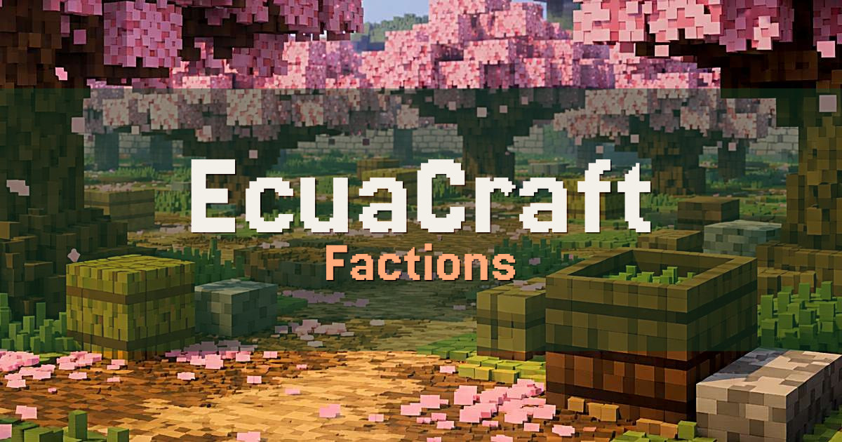 Banner for EcuaCraft Factions (mc.ecuacraft.com)
